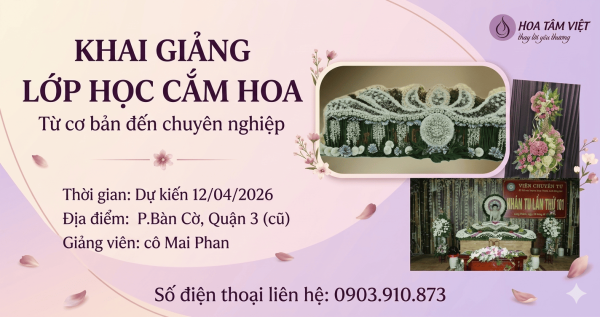 Khai Giảng Khóa Học Cắm Hoa Chuyên Nghiệp